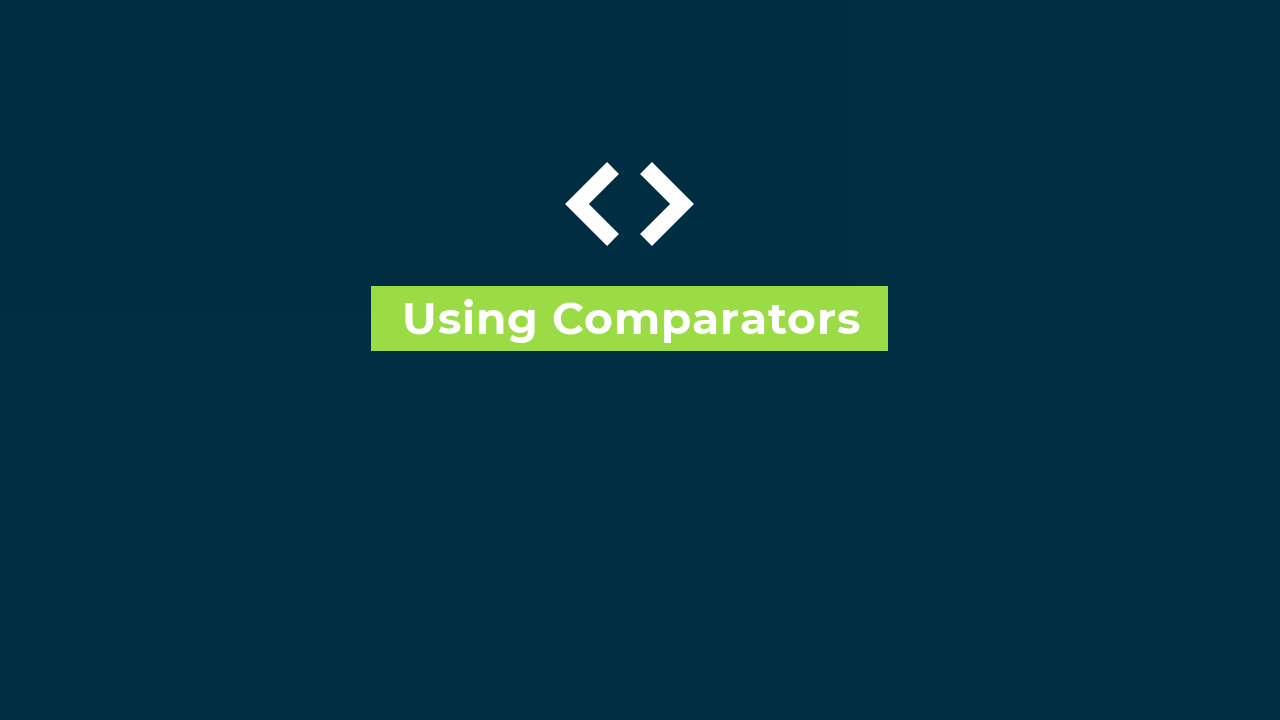Using Comparators & Avoiding Common Mistakes